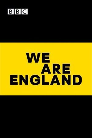 We Are England (2022) poster