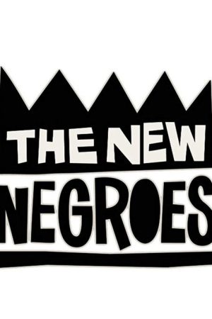 The New Negroes (2019) poster