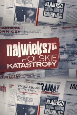 The Greatest Polish Disasters (2020) poster