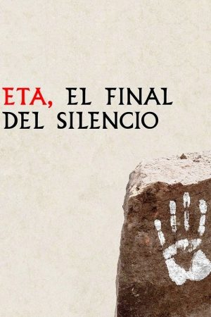 ETA, el final del silencio (2019) poster