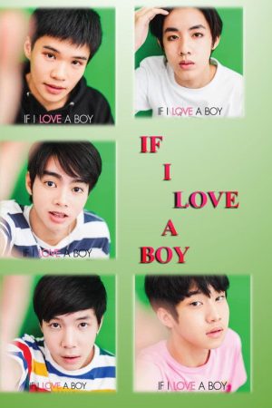 If I Love A Boy (2019) poster