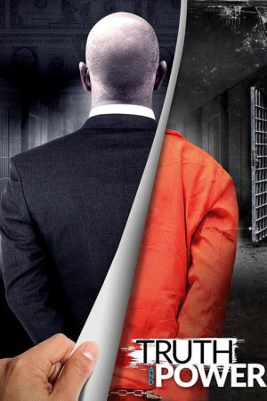 Truth and Power (2016) poster