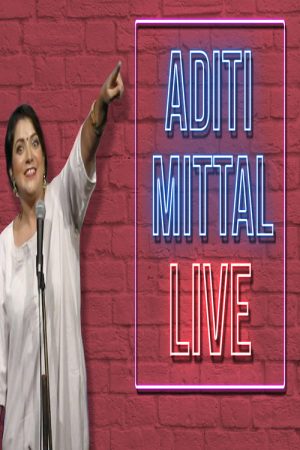 Aditi Mittal Live (2021) poster