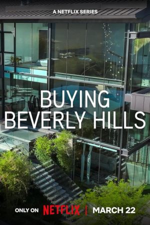 Buying Beverly Hills (2022) poster
