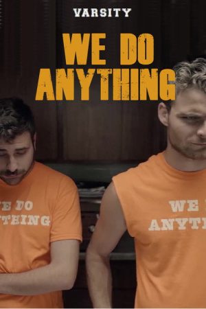 We Do Anything (2018) poster