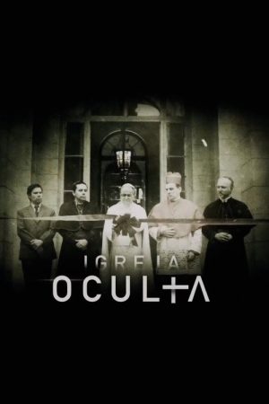 La Iglesia Oculta (2017) poster