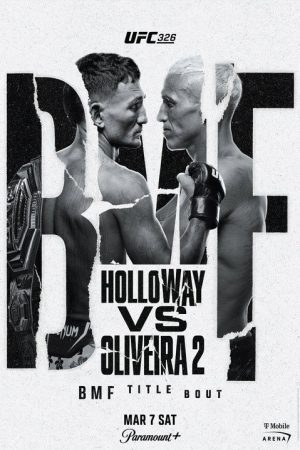 UFC 326: Holloway vs. Oliveira 2 (2026) poster