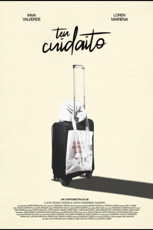 Ten cuidaito (2022) poster