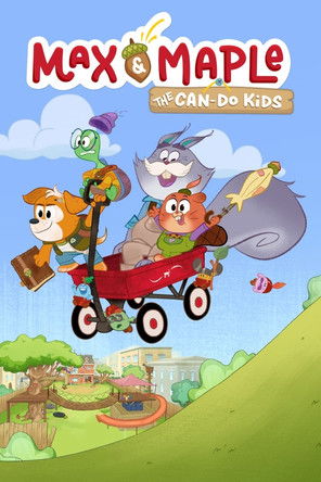 Max & Maple: The Can-Do Kids (2025) poster