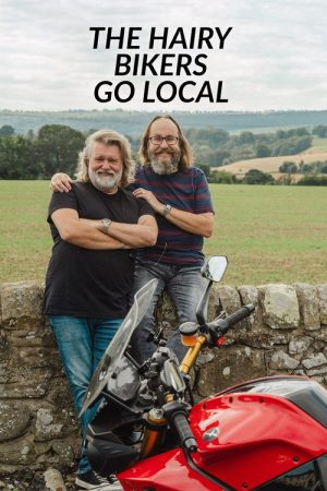 The Hairy Bikers Go Local (2023) poster