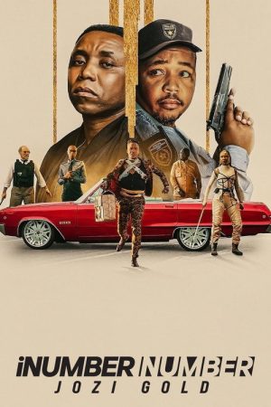 iNumber Number: Jozi Gold (2023) poster