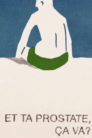 How’s Your Prostrate? (2016) poster