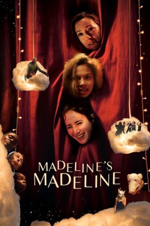 Madeline’s Madeline (2018) poster