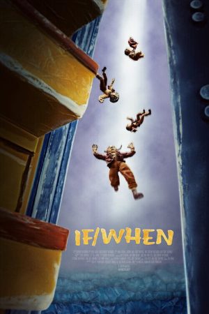 If/When (2025) poster