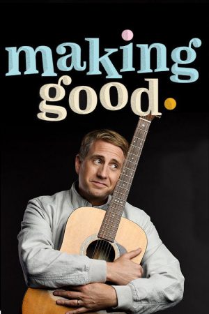 Making Good (2019) poster