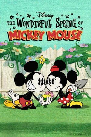 The Wonderful Spring of Mickey Mouse (2022) poster