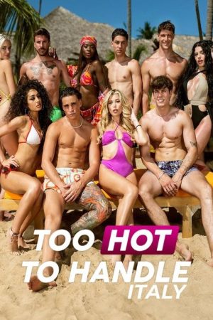 Too Hot to Handle: Italy (2025) poster