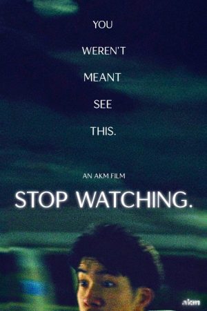 Stop Watching. (2026) poster