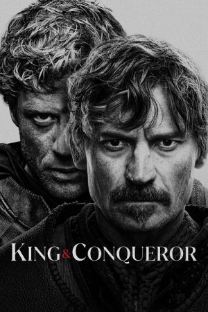 King & Conqueror (2025) poster