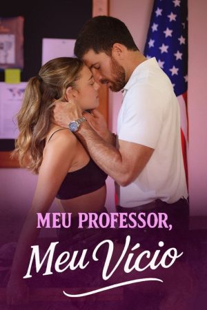 Professor, I’m Addicted to You (2025) poster