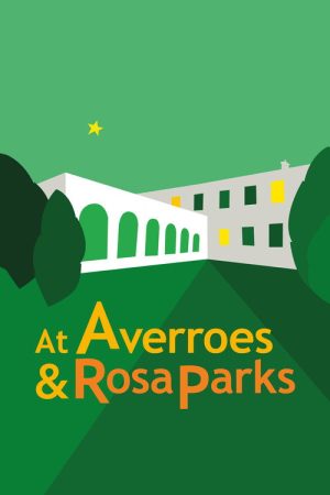At Averroes & Rosa Parks (2024) poster
