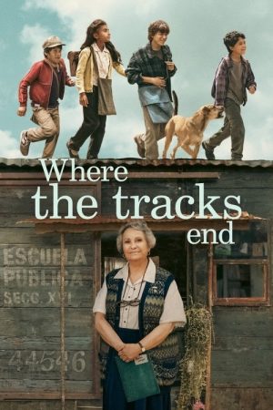 Where the Tracks End (2023) poster
