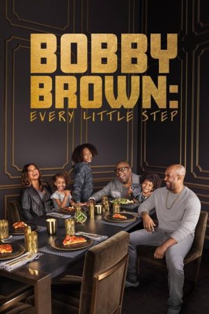 Bobby Brown: Every Little Step (2022) poster