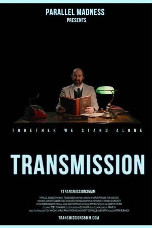 Transmission (2017) poster