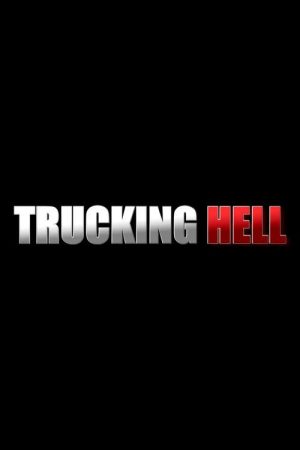 Trucking Hell (2018) poster