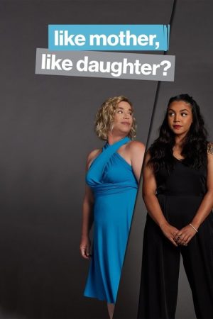 Like Mother, Like Daughter? (2022) poster
