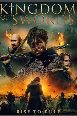 Kingdom of Swords (2018) poster