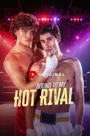 Bound To My Hot Rival (2026) poster