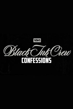 Black Ink Crew: Confessions (2021) poster