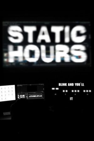 Static Hours (2026) poster