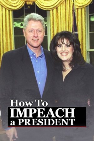 How to Impeach a President (2019) poster