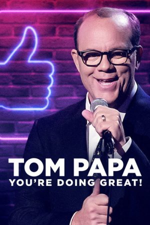 Tom Papa: You’re Doing Great! (2020) poster