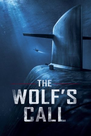 The Wolf’s Call (2019) poster