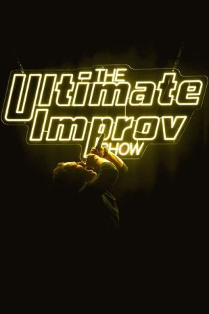 The Ultimate Improv Show (2023) poster