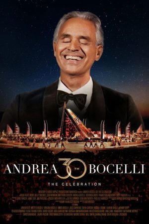 Andrea Bocelli – The Celebration：30th Anniversary (2025) poster