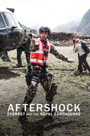 Aftershock: Everest and the Nepal Earthquake (2022) poster