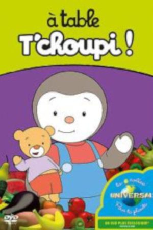 À table T’choupi ! (2016) poster
