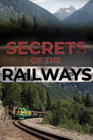 Secrets of the Railways (2019) poster