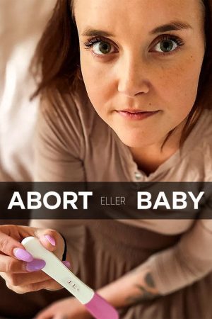 Abort eller baby (2020) poster