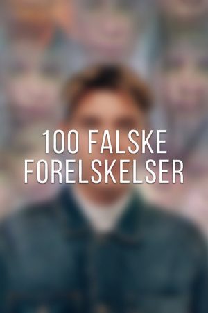 100 falske forelskelser (2021) poster