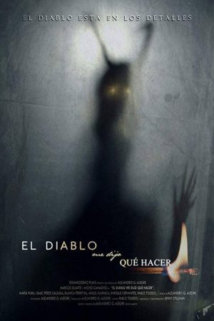 The Devil Told Me What To Do (2019) poster