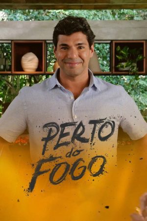 Perto do Fogo (2017) poster