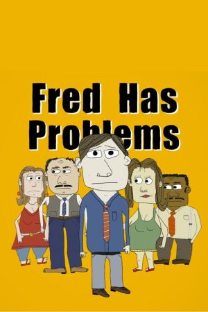 Fred Has Problems (2026) poster