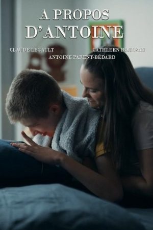 À propos d’Antoine (2022) poster