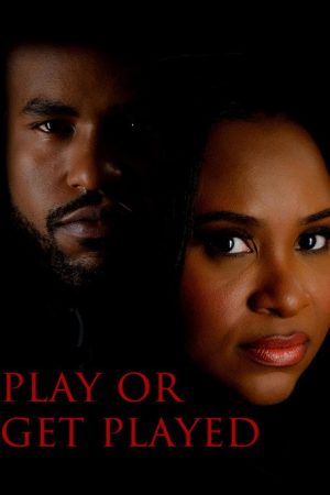 Play or Get Played (2026) poster