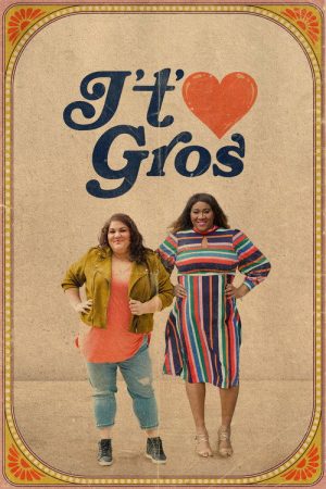 J’t’aime gros (2021) poster